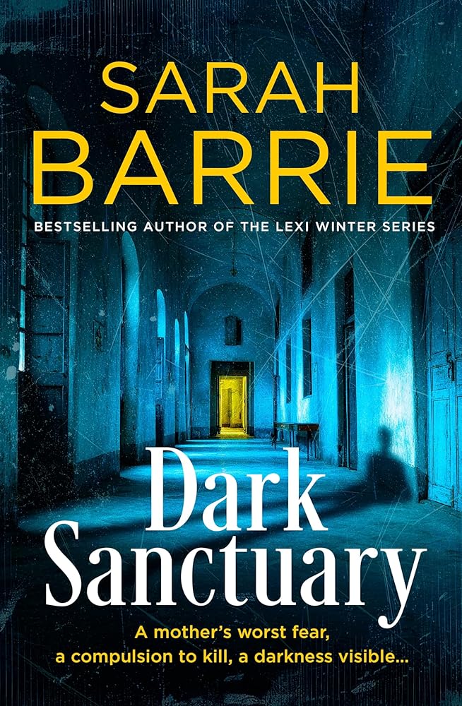 Dark Sanctuary: the new 2026 gripping crime thriller for readers of Candice Fox and Karin Slaughter cover image