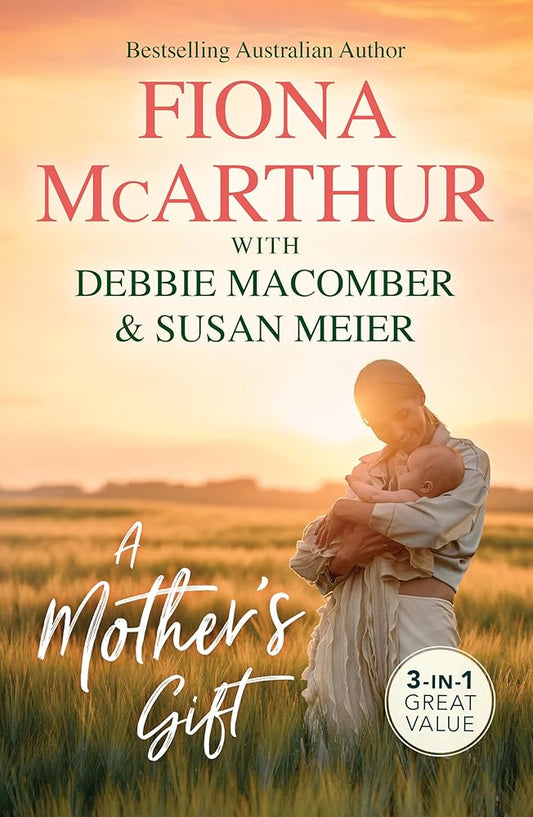 A Mother's Gift/Two Tiny Heartbeats/The Twenty-First Wish/A Diamond For The Single Mum cover image