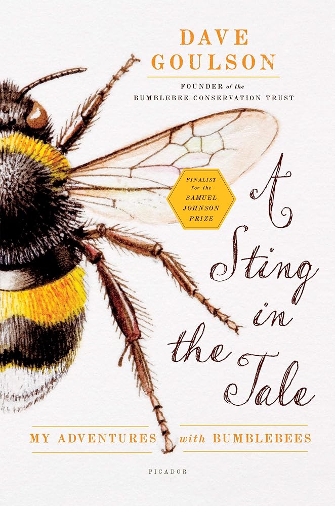 A Sting in the Tale: My Adventures with Bumblebees cover image