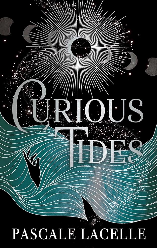 Curious Tides: your new dark academia obsession . . . (Volume 1) cover image