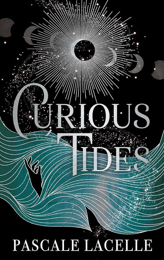 Curious Tides: your new dark academia obsession . . . (Volume 1) cover image