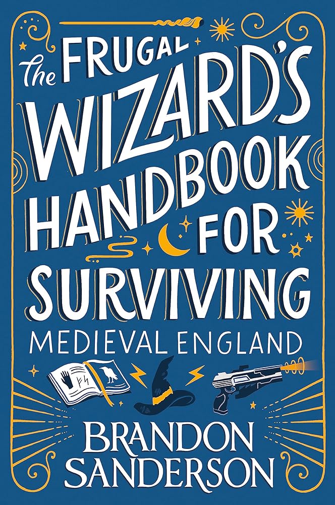 The Frugal Wizard's Handbook for Surviving Medieval England cover image