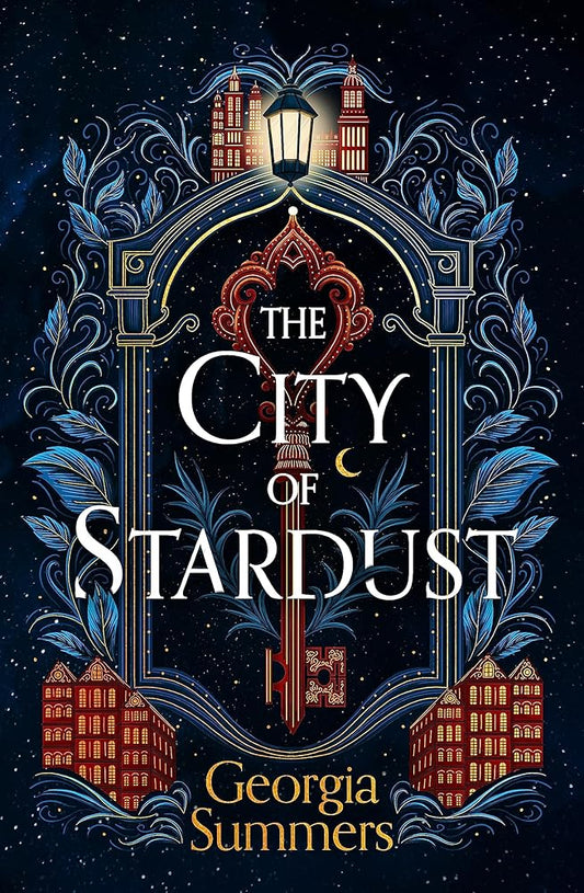 The City of Stardust: the enchanting, escapist and bewitching dark fantasy cover image