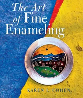 The Art of Fine Enameling cover image