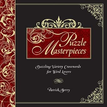Puzzle Masterpieces: Dazzling Variety Crosswords for Word Lovers cover image