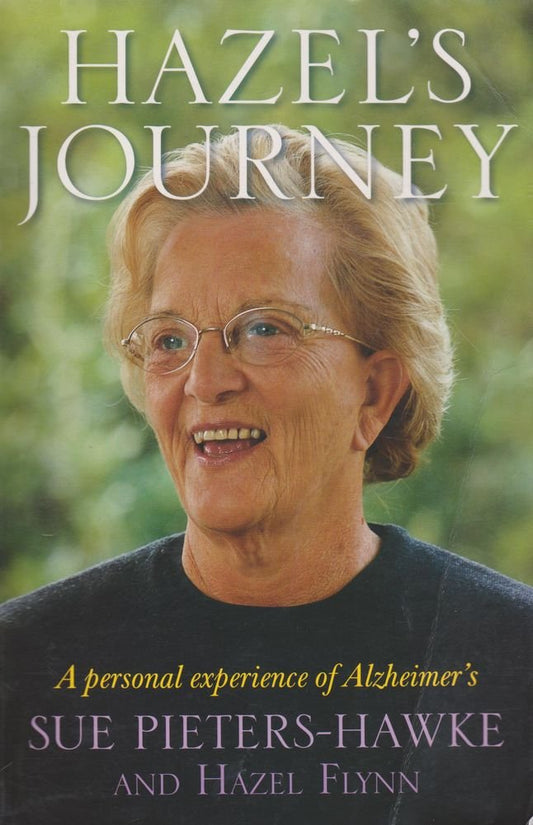 HAZEL'S JOURNEY - A personal experience of Alzheimer's cover image