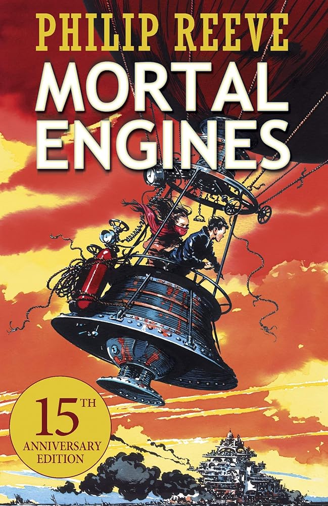 Mortal Engines 15th Anniversary Edition (Mortal Engines #1) (Mortal Engines Quartet) cover image