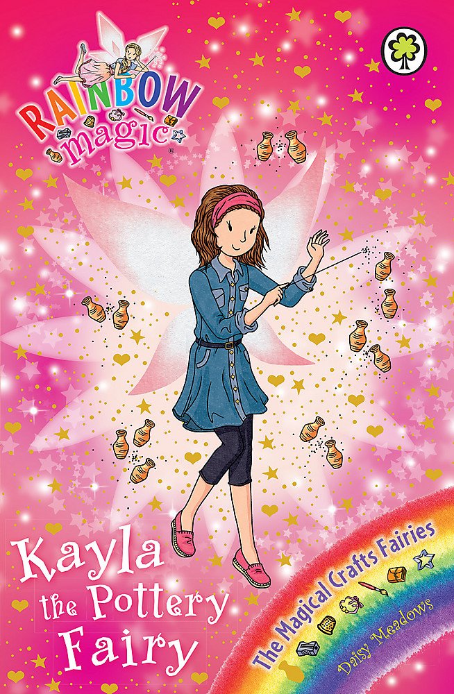Kayla the Pottery Fairy: The Magical Crafts Fairies Book 1 (Rainbow Magic) cover image