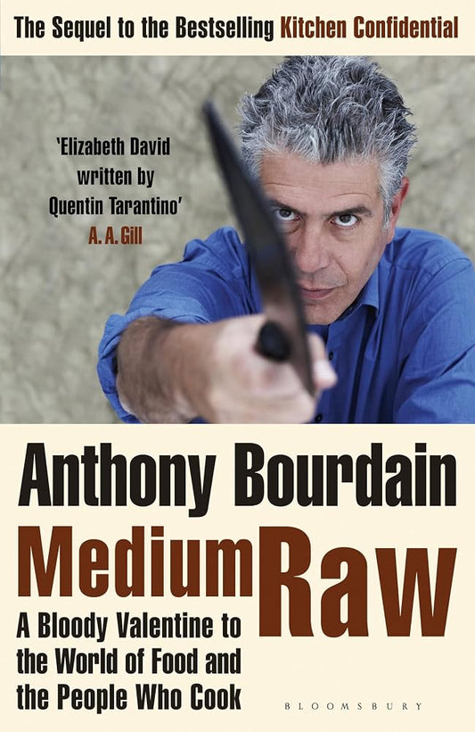 Medium Raw: A Bloody Valentine to the World of Food and the People Who Cook cover image
