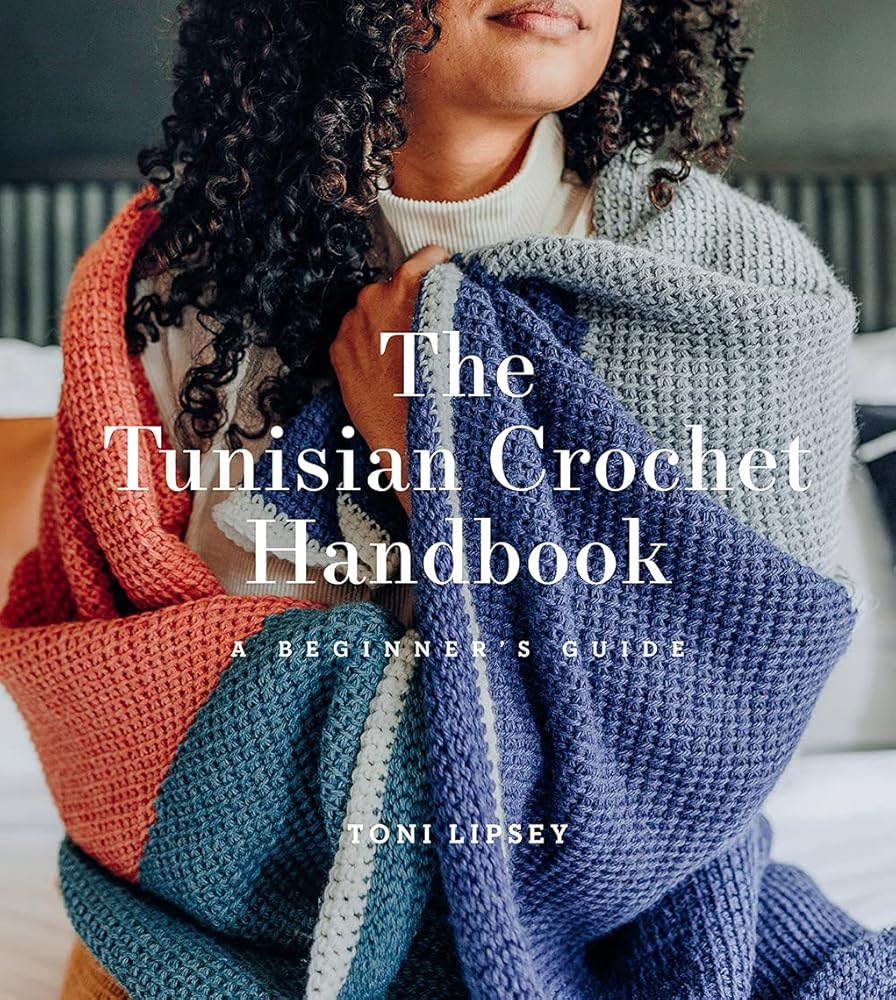 The Tunisian Crochet Handbook: A Beginner’s Guide cover image