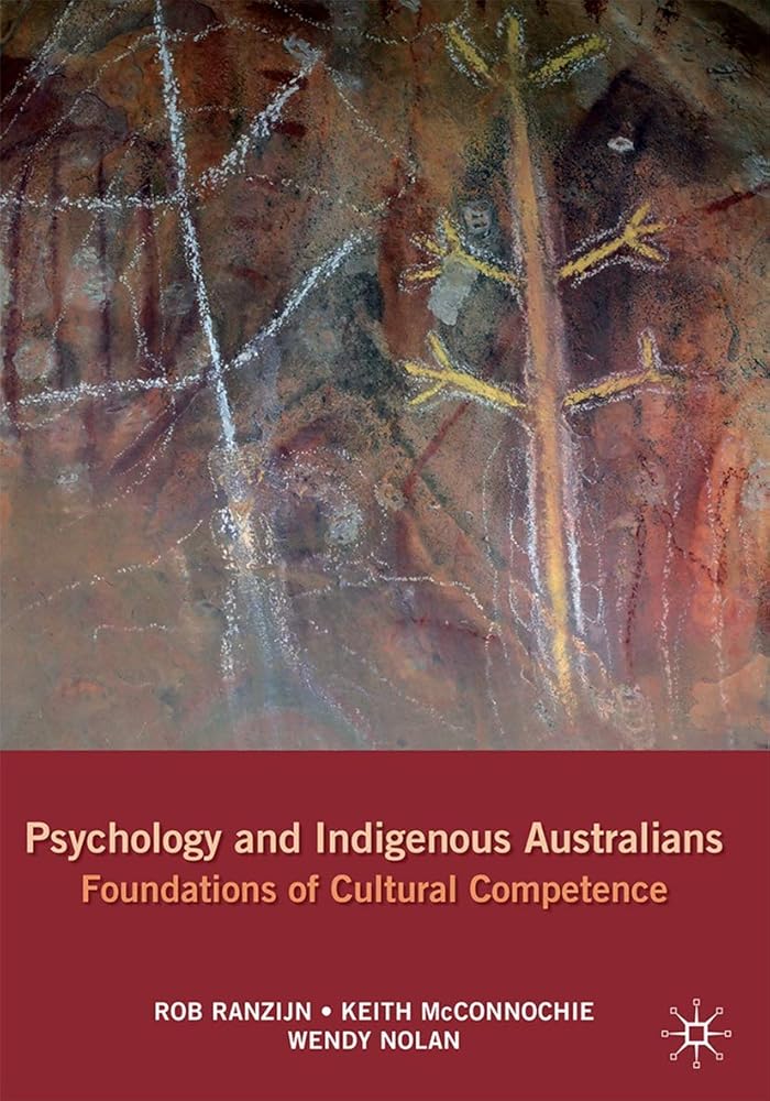 Psychology and Indigenous Australians: Foundations of cultural competence cover image