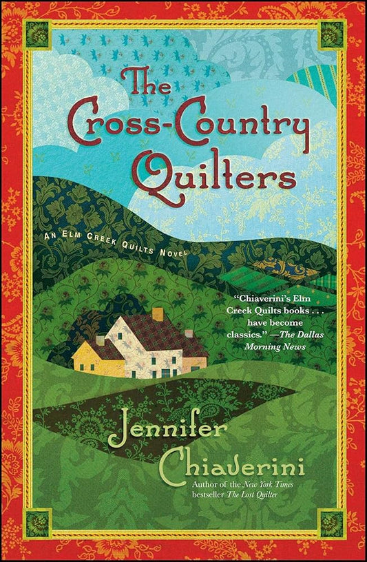 The Cross-Country Quilters: An Elm Creek Quilts Novel cover image