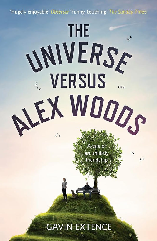 The Universe Versus Alex Woods. by Gavin Extence cover image