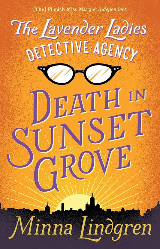 Death in Sunset Grove (1) (Lavender Ladies Detective Agency) cover image