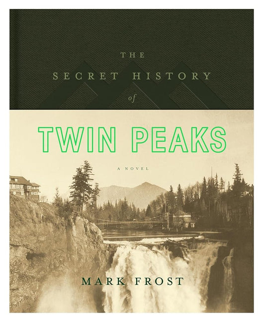 The Secret History of Twin Peaks cover image