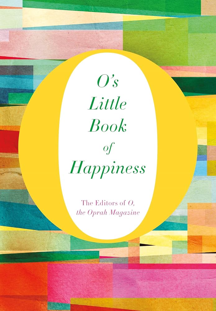 O's Little Book of Happiness (O's Little Books/Guides) cover image