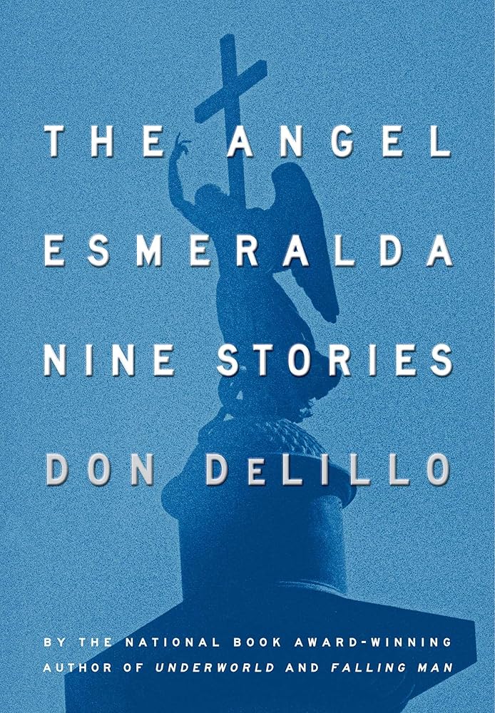 The Angel Esmeralda: Nine Stories cover image