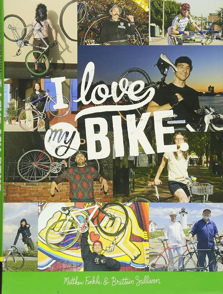 I Love My Bike cover image