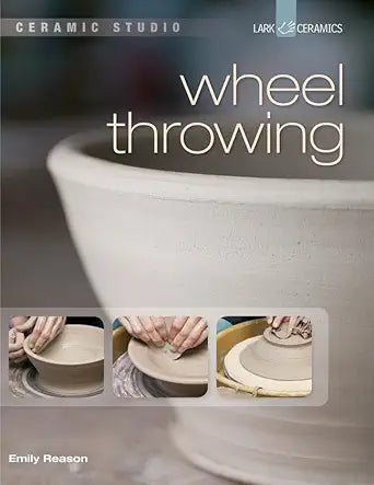 Ceramic Studio: Wheel Throwing cover image