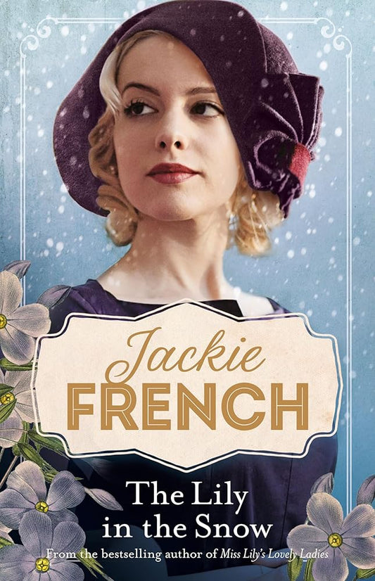 The Lily in the Snow (Miss Lily, #3) cover image