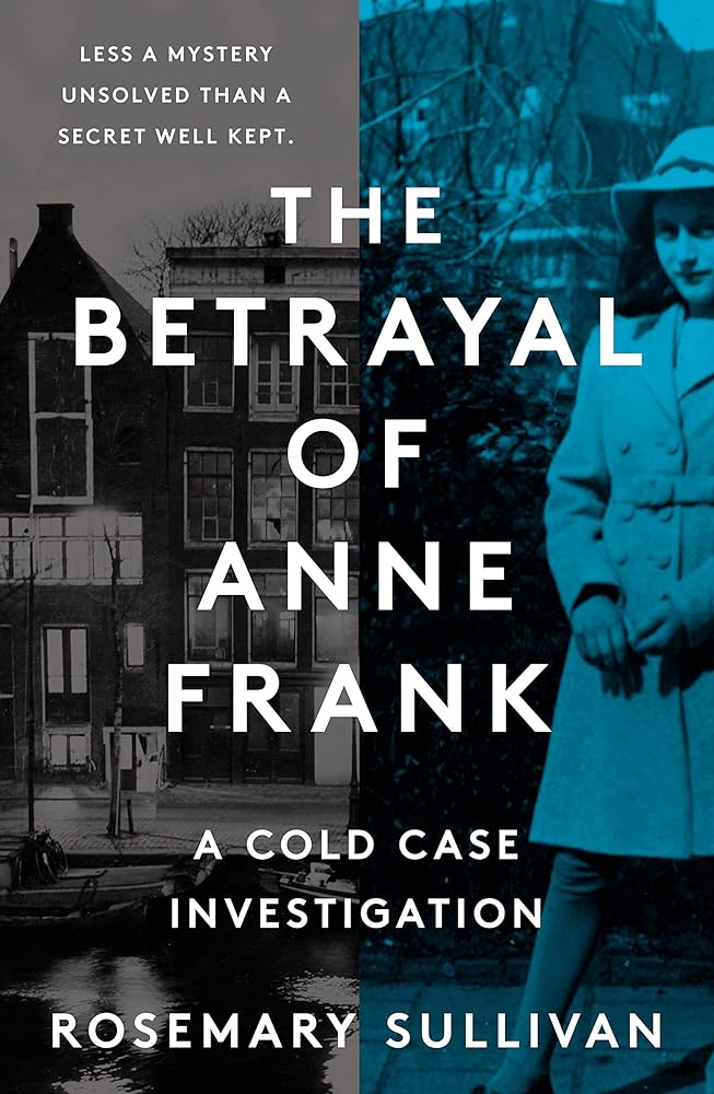 The Betrayal of Anne Frank cover image