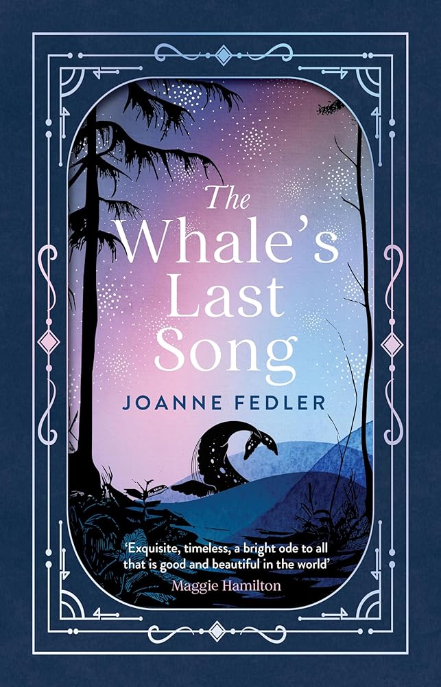 The Whale's Last Song: A beautiful, tender new book about love and sacrifice, for readers of Charlie Mackesy and Paulo Coelho cover image