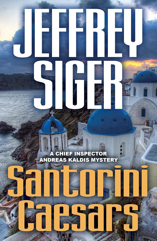 Santorini Caesars (Chief Inspector Andreas Kaldis Mysteries, 8) cover image