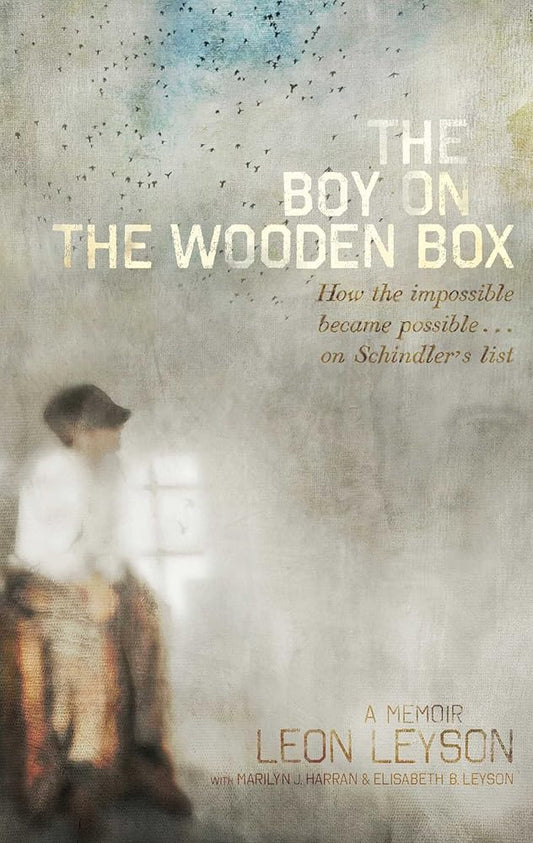 The Boy on the Wooden Box: How the Impossible Became Possible . . . on Schindler's List cover image
