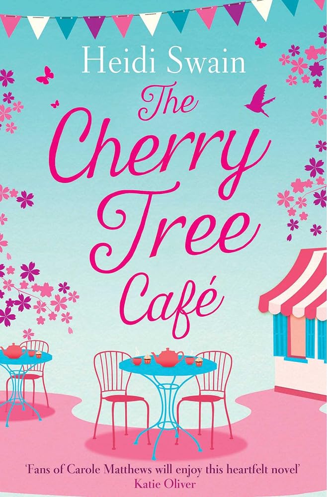The Cherry Tree Cafe: Cupcakes, crafting and love - the perfect summer read for fans of Bake Off cover image