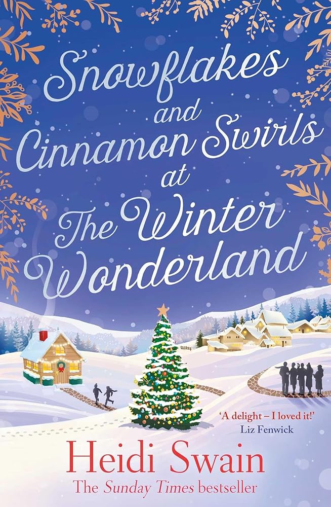 Snowflakes and Cinnamon Swirls at the Winter Wonderland: The perfect Christmas read to curl up with this winter cover image