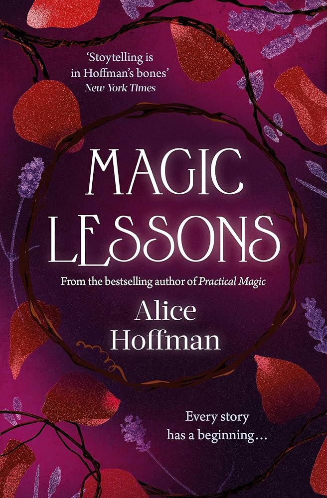 Magic Lessons: A Prequel to Practical Magic (Volume 1) cover image