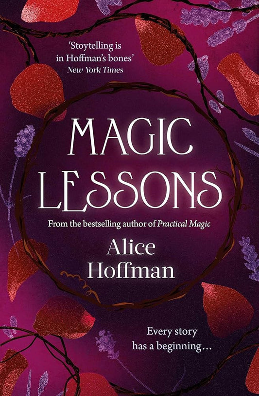 Magic Lessons: A Prequel to Practical Magic (Volume 1) cover image