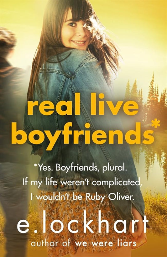 Ruby Oliver 4: Real Live Boyfriends cover image