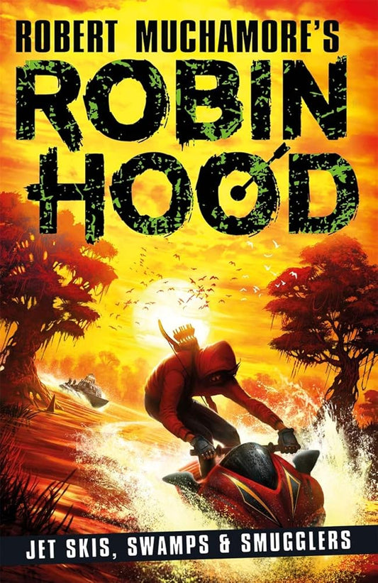 Jet Skis, Swamps & Smugglers (3) (Robin Hood) cover image