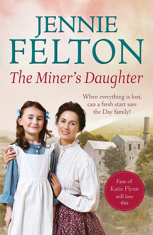 Miner's Daughter: The Families of Fairley Terrace Sagas 2 cover image