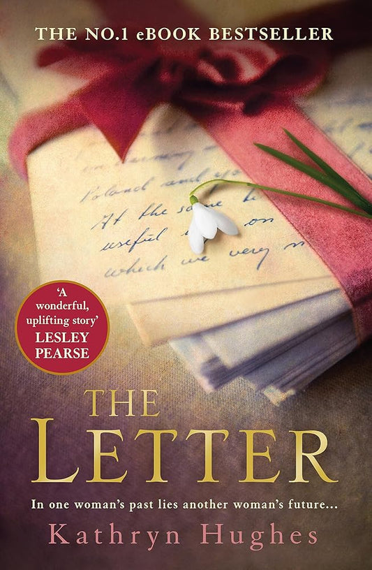 The Letter: The most heart-wrenching Million Copy Bestseller and World War Two historical fiction cover image
