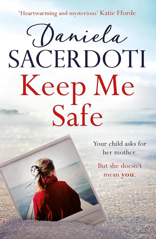 Keep Me Safe (Seal Island 1) cover image