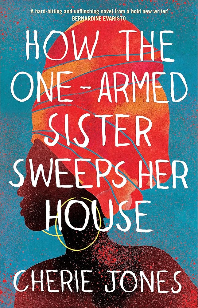 How the One-Armed Sister Sweeps Her House cover image