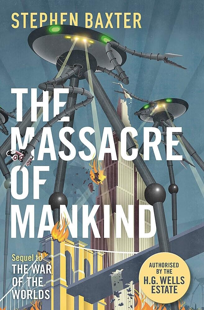 The Massacre of Mankind: Authorised Sequel to The War of the Worlds cover image