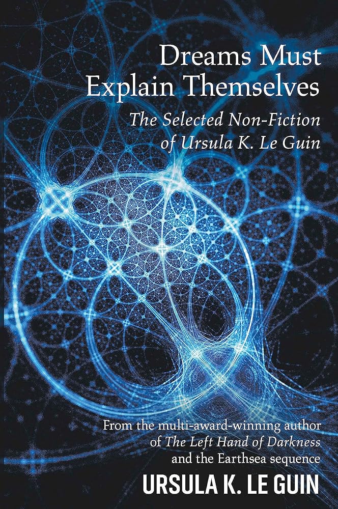 Dreams Must Explain Themselves cover image