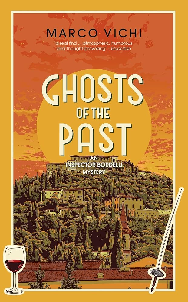 Ghosts Of The Past (Inspector Bordelli) cover image