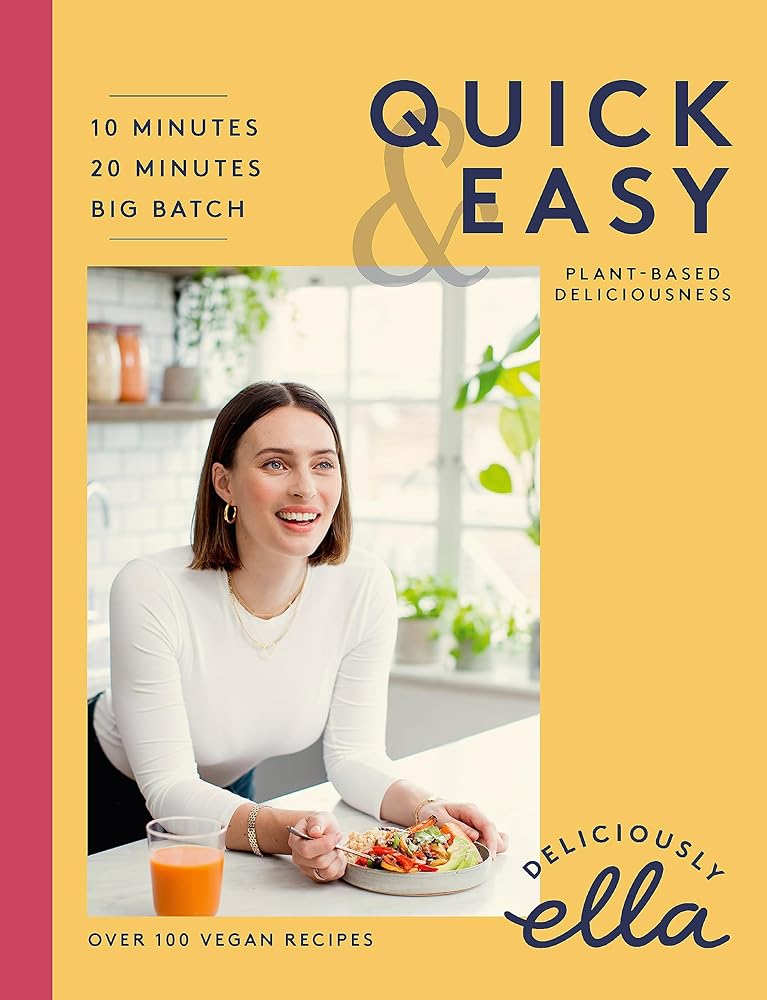 Deliciously Ella Making Plant-Based Quick and Easy: 10-Minute Recipes, 20-minute recipes, Big Batch Cooking cover image