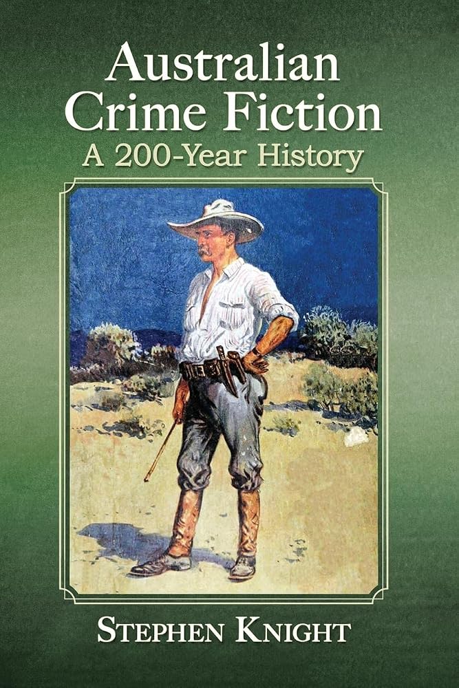 Australian Crime Fiction: A 200-Year History cover image
