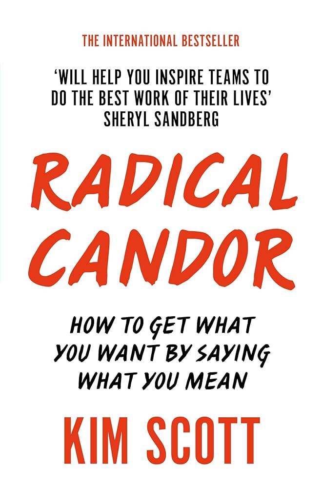Radical Candor [Paperback] [Jan 01, 2018] KIM SCOTT cover image