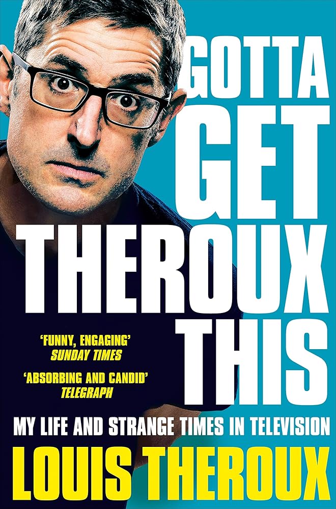 Gotta Get Theroux This cover image