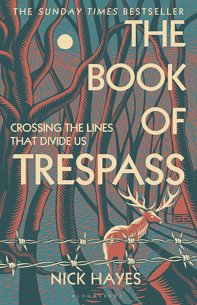 The Book of Trespass: Crossing the Lines that Divide Us cover image