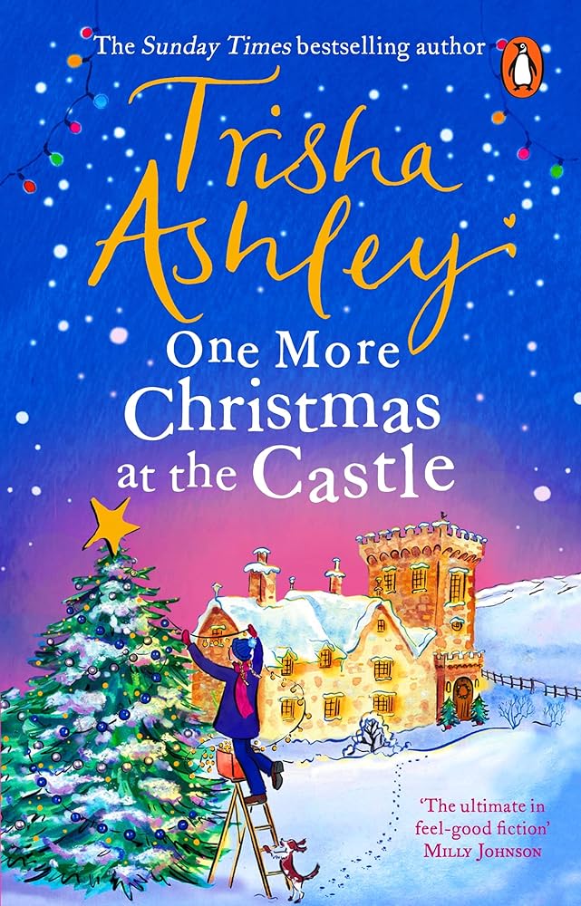 One More Christmas at the Castle: A heart-warming and uplifting new festive read from the Sunday Times bestseller cover image