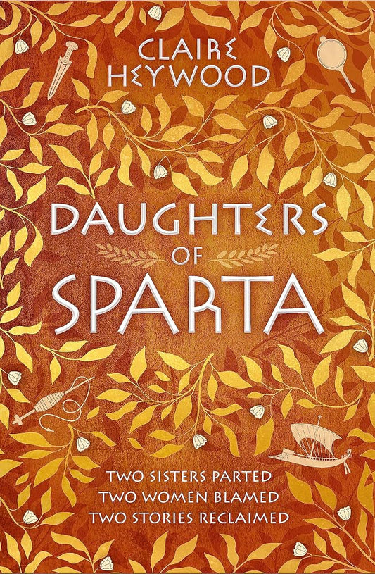 Daughters of Sparta: A tale of secrets, betrayal and revenge from mythology's most vilified women cover image