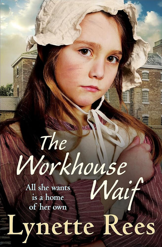 The Workhouse Waif: A heartwarming tale, perfect for reading on cosy nights cover image