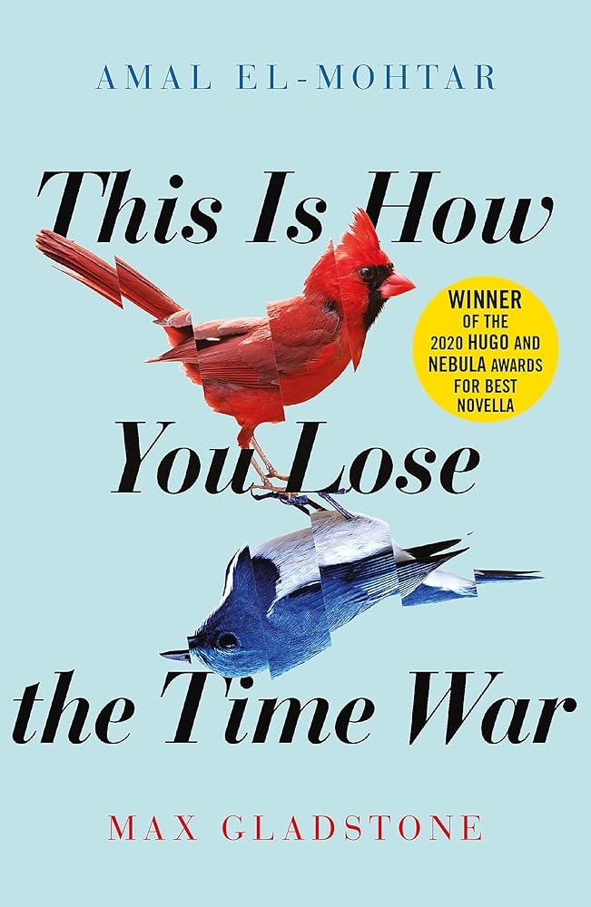 This is How You Lose the Time War cover image
